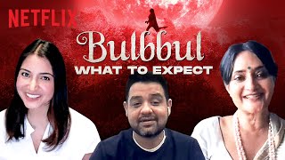 Anushka Sharma's Childhood Stories & Bulbbul | Karnesh Ssharma & Anvita Dutt | Netflix India