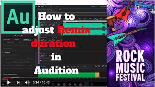 Adobe Audition CC - 17 - How to Adjust the Remix Duration in Audition