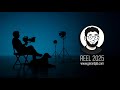 REEL 2025 REEL 2025