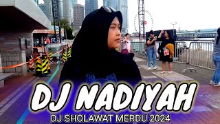 DJ NAHDLIAH SHOLAWAT MERDU TERBARU 2024