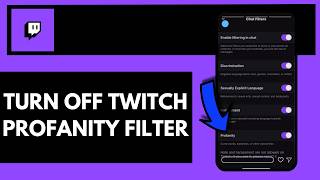 How To Turn Off Twitch Profanity Filter