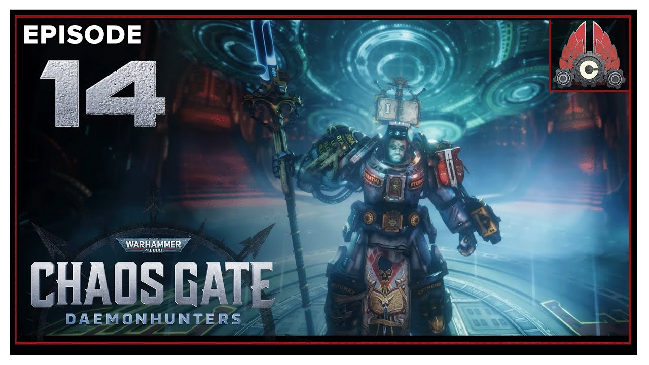 CohhCarnage Plays Warhammer 40,000: Chaos Gate Daemonhunters (Run#3) - Episode 14