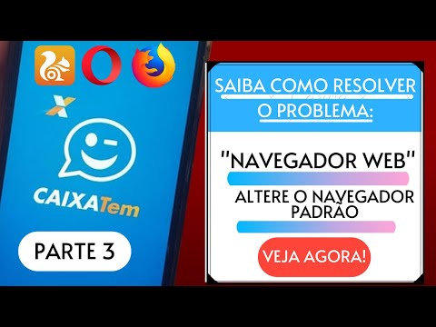 CAIXA TEM, instalando um navegador web / Tutorial na prática / Passo a passo