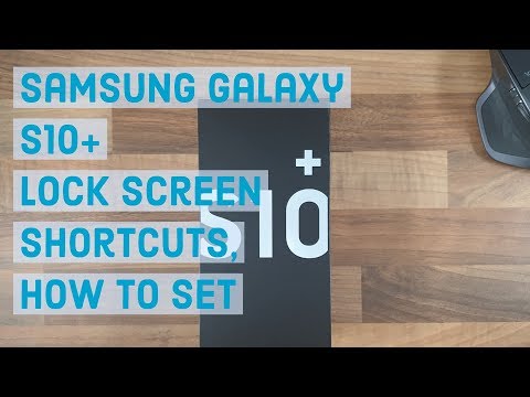 Lock screen shortcuts, How to set | Samsung Galaxy S10 Plus