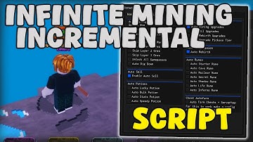 [🔥] Roblox Infinite Mining Incremental Script Auto Mine, Auto Farm Chests Pastebin 2025