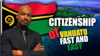 Vanuatu Citizenship by Investment - The World’s Fastest Second Passport?