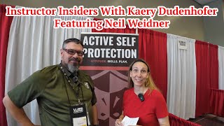 Instructor Insiders With Kaery Dudenhofer Featuring Neil Weidner