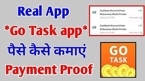 Go task app se paise kaise kamaye | Payment proof,