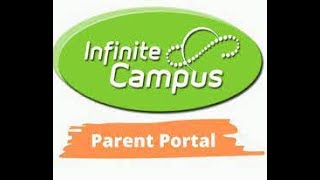 Infinite Campus Parent Portal Overview [English]