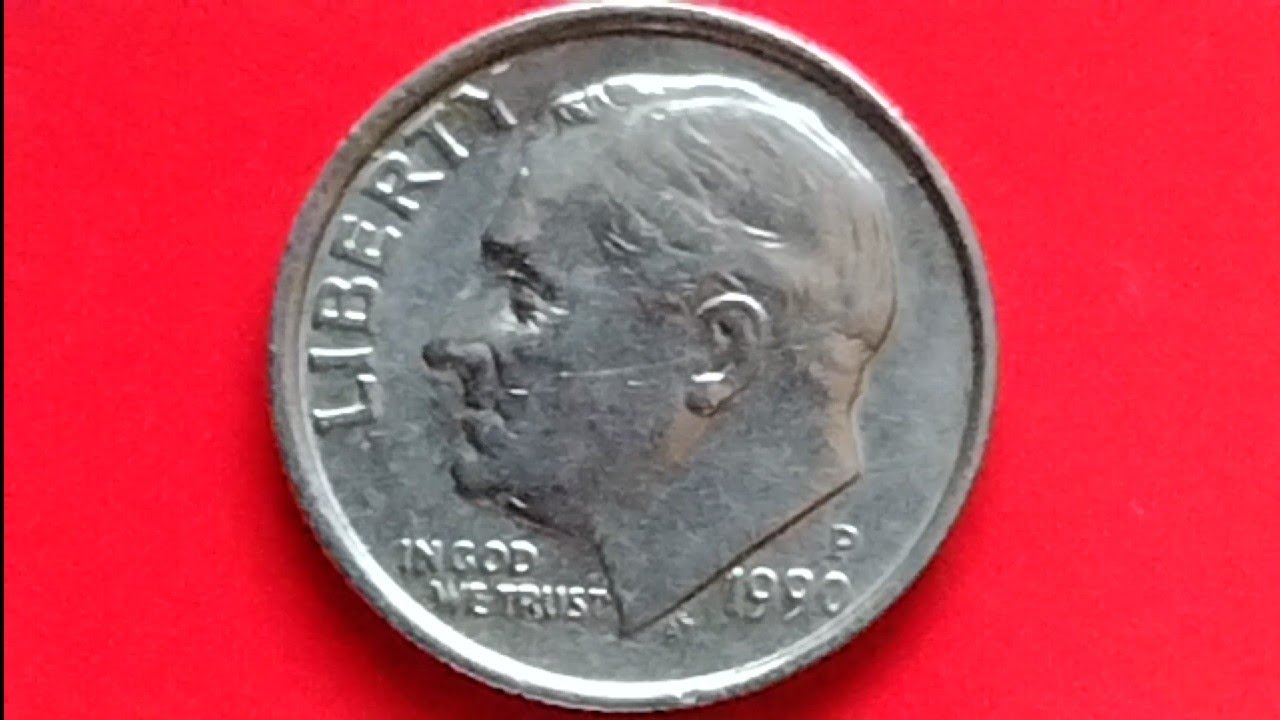 The Value of 1990 P Roosevelt Dime YouTube