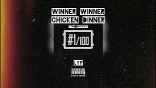 Favorite song   Winner winner chicken dinner (Mashup)