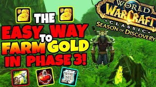 The EASIEST Way To Farm GOLD in Phase 3 - Season of Discovery Goldmaking