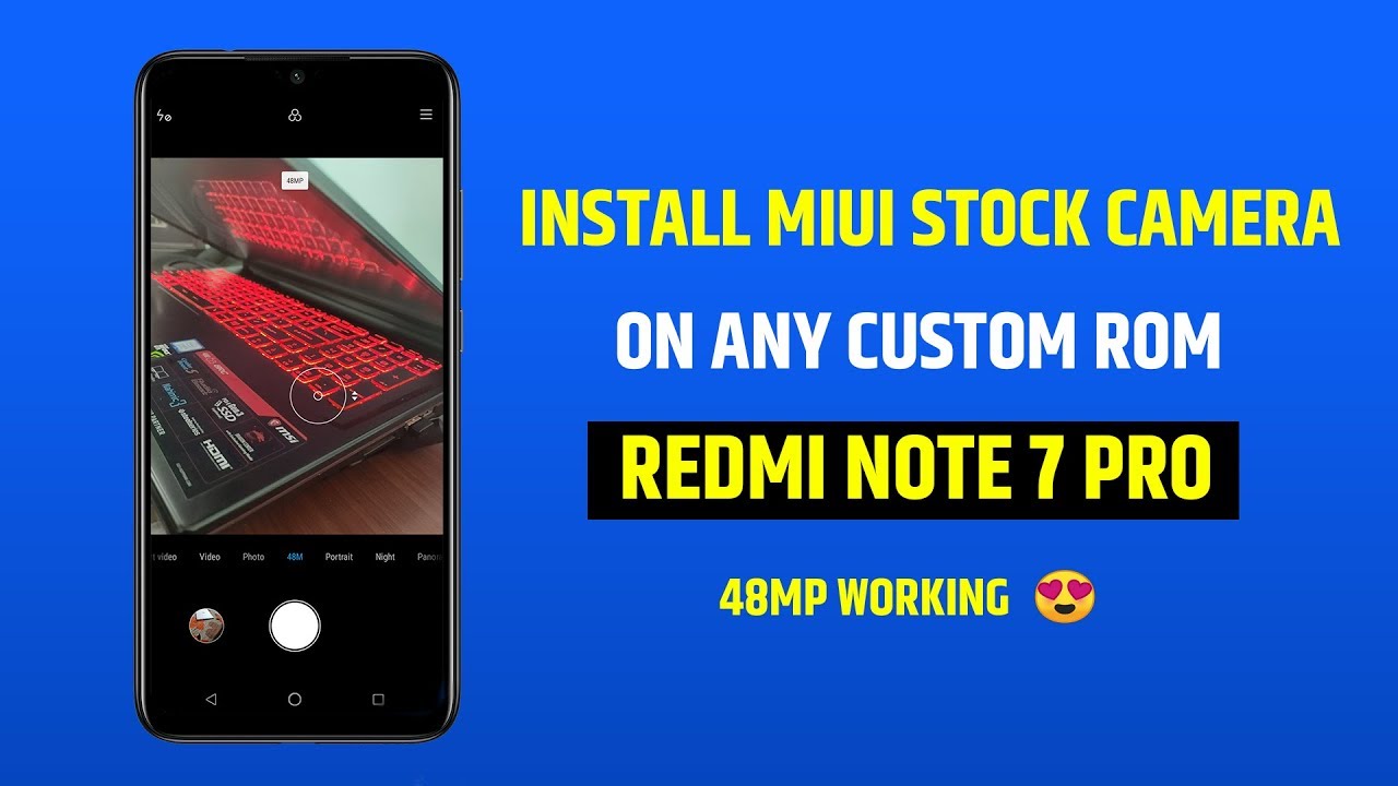 Install Miui Stock Camera on any Custom Rom || Redmi Note ...