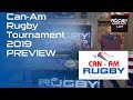 46th Can-Am Rugby Tournament PREVIEW, LIVE STREAM | RUGBY WRAP UP
