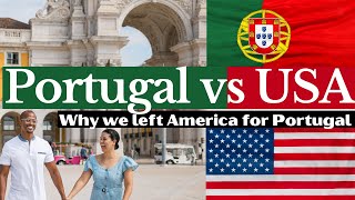Portugal vs. USA – Why You Should Join Us in Early Retirement in Portugal!