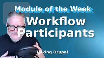 Drupal Module: Workflow Participants