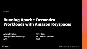 AWS re:Invent 2020: Running Apache Cassandra workloads with Amazon Keyspaces