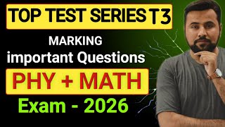 Important Questions T3 - live discussion - class 11 important question - physics and math