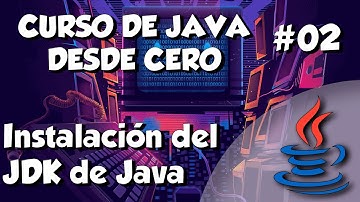 Cómo instalar JDK de Java en Windows | Curso de Programación en Java