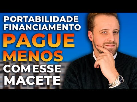 Qual melhor forma de fazer portabilidade financiamento?