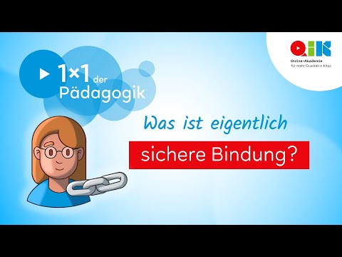 Video: Woher wissen Sie, ob Ihr Kind eine sichere Bindung hat?