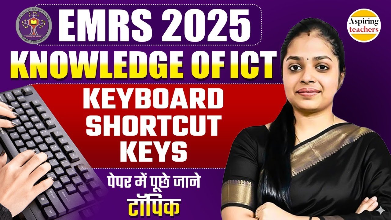 EMRS 2025 | ICT Important Keyboard Shortcut Keys | Knowledge of ICT for EMRS Exam 2025
