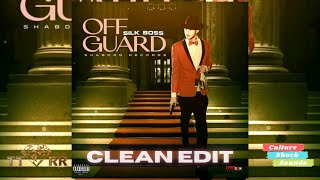 Silk Boss - Off Guard (TTRR Clean Version) PROMO