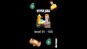 Hyper Jobs level 51 - 100 Full Gameplay Walkthrough | By Gamejam | (ios, android)