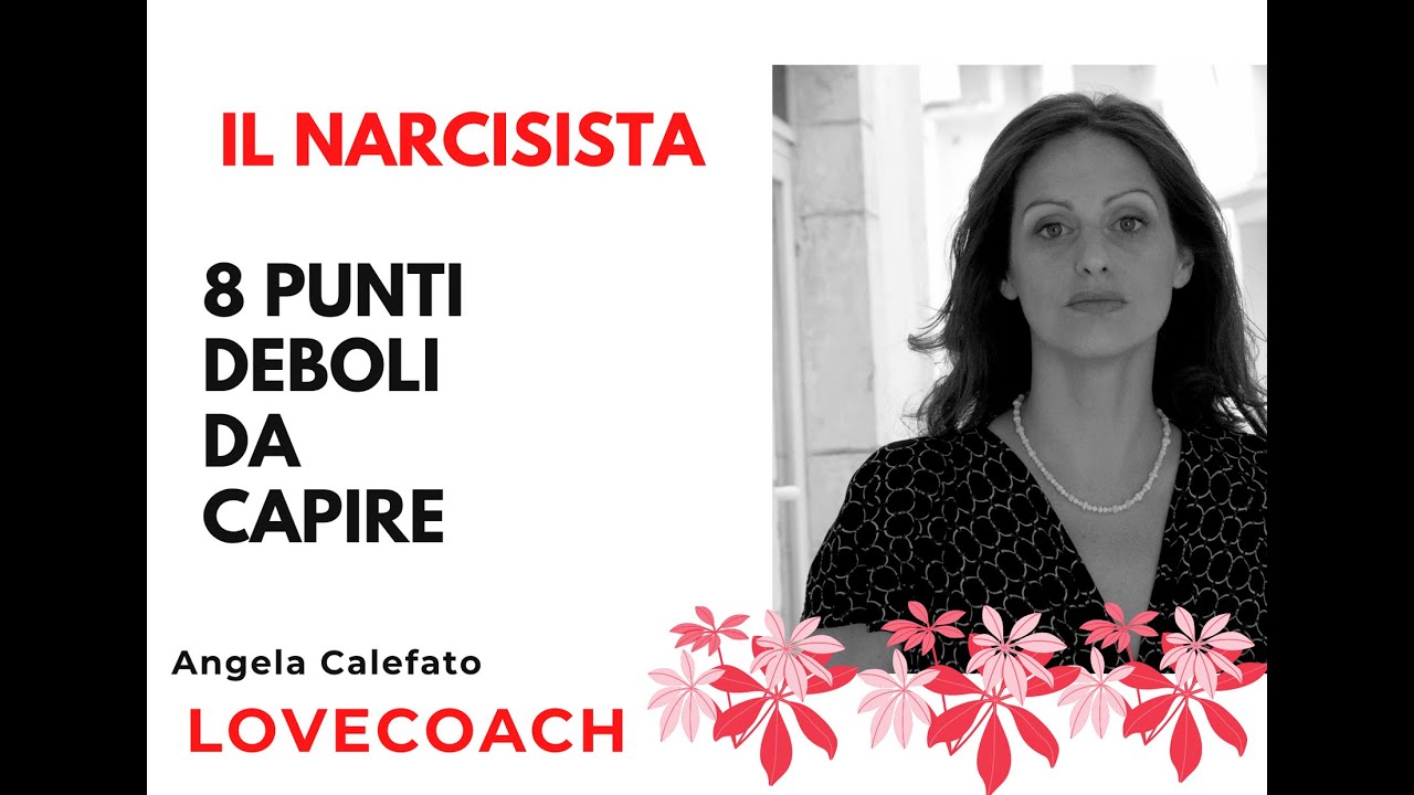 8 PUNTI DEBOLI DEL NARCISISTA