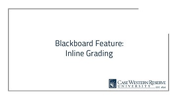 Blackboard Feature: Inline Grading