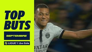Top Buts Ligue 1 Uber Eats - Septembre Saison 20222023