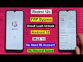 Redmi 12c FRP Bypass Android 12 MIUI 13 | Gmail/Google Lock Remove Redmi 12c New Method Without Pc