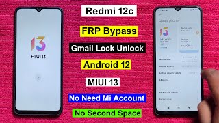 Redmi 12c Frp Bypass Android 12 Miui 13  Gmailgoogle Lock Remove Redmi 12c New Method Without Pc