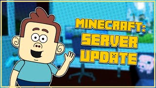Minecraft: Server Update