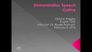 Demonstration Speech Outline delane