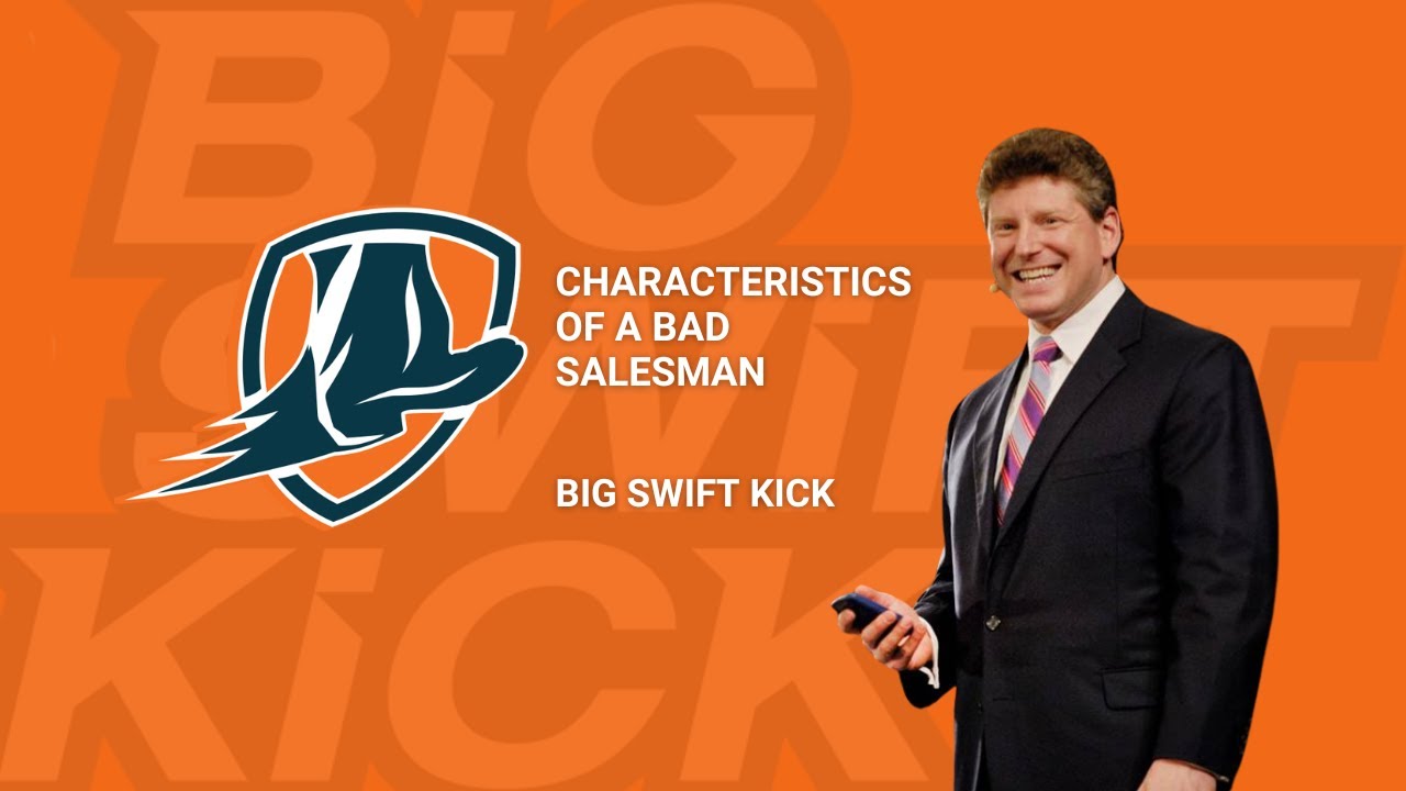 Characteristics of a Bad Salesman