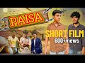 PAISA| Fans of funn | f o f | short film