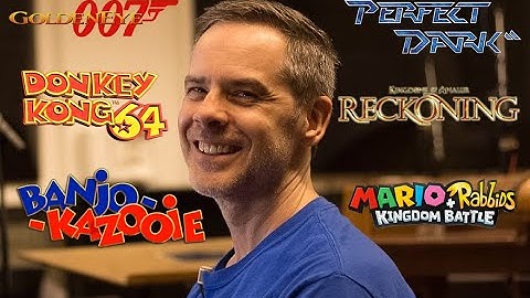 #64 - Grant Kirkhope Interview (Banjo Kazooie, Goldeneye, Donkey Kong, Nintendo, Film, L.A. etc.)