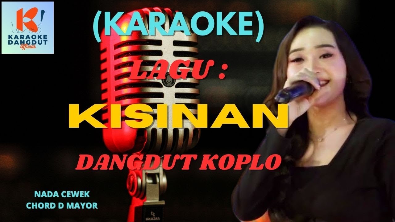 Kisinan Karaoke Karaoke Dangdut Official Cover PA 600 YouTube