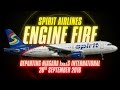 Spirit Airlines: Engine Fire [with ATC audio]