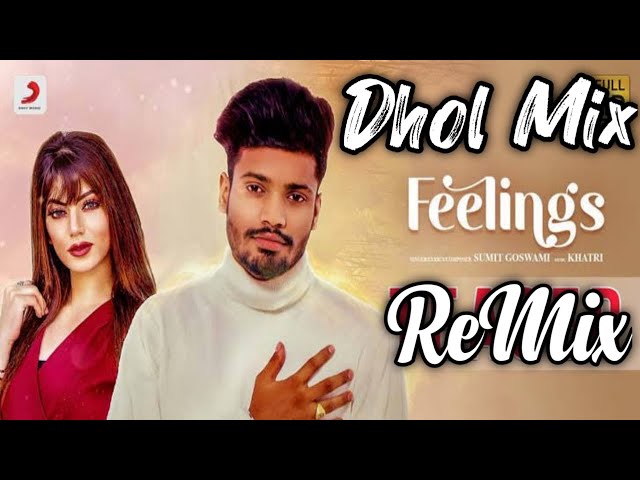 feeling Dhol Remix Song Ft Sumit Goswami  Dj Jatin Records Mix Latest NEW Remix SONG 2020 new mix class=