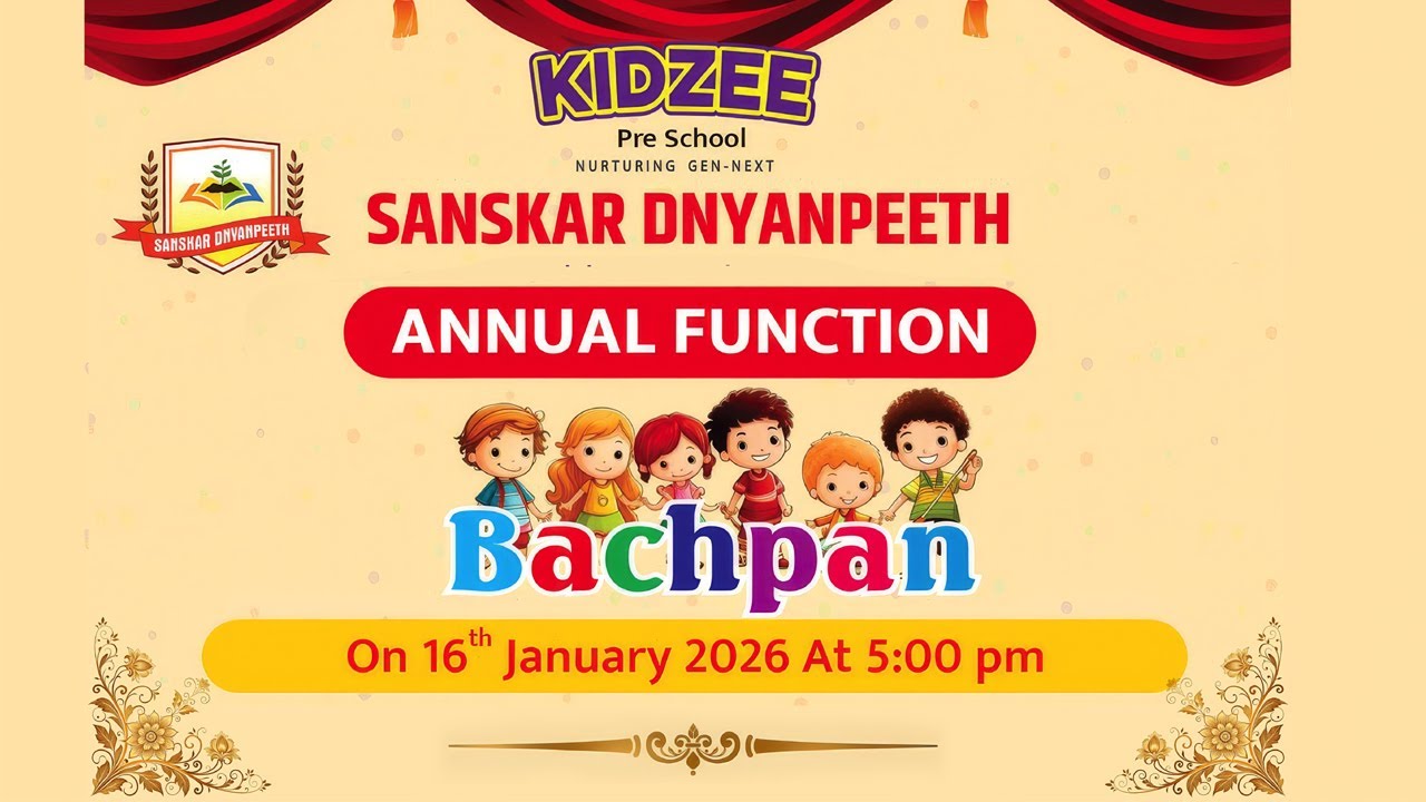 Kidzee Sanskar Dnyanpeeth Khamgaon Annual Function Bachpan 2026