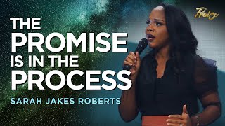 Sarah Jakes Roberts: God's Promises Never Fail! | Praise on TBN