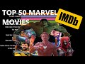 Top 50 Marvel Movies Ranked | The Ultimate MCU Movie Timeline 2024