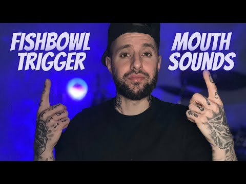 ASMR | Fishbowl Trigger | Fast & Aggressive Mouth Sounds & Inaudible Whispers