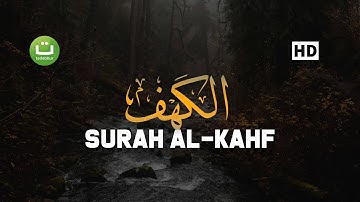 Listen to Surah Al-Kahf سورة الكهف – Emotional & Peaceful Quran LIVE