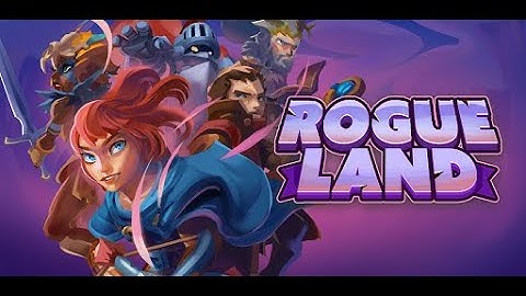 ROGUE LAND Android/IOS Gameplay and first look