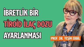 İbretlik Bir Tiroid İlaç Dozu Ayarlanması | Tiroid Tedavisi Resimi