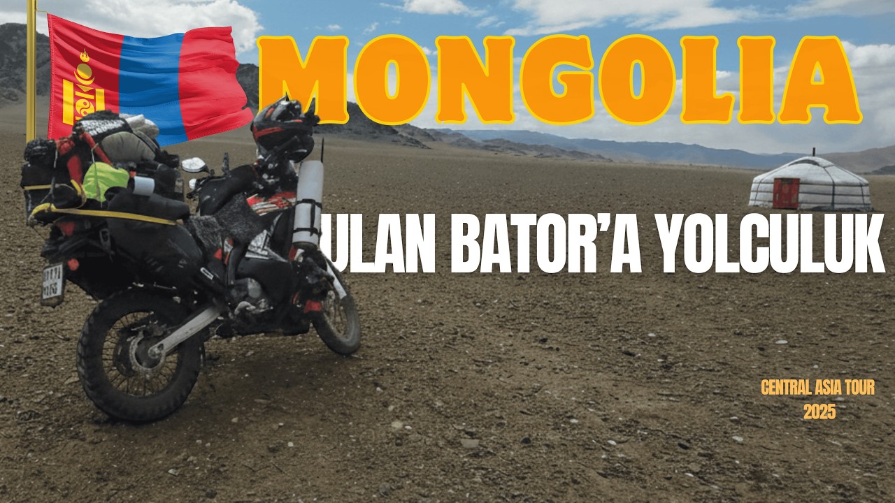 Orta Asya | ÖLGİİ'DEN DARVİ'YE! | MOGOL-2 | ULAAN BAATAR YOLUNDA | S3 B7