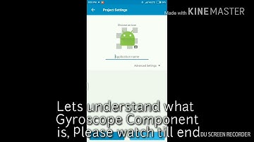 Understanding Gyroscope Component Sketchware